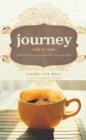 Journey Day by Day : Living Life Well - eBook