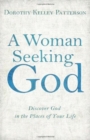 A Woman Seeking God : Discover God in the Places of Your Life - Book