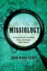 Missiology : An Introduction - Book