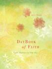 DayBook of Faith : God's Presence for Your Day - eBook