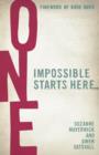 One : Impossible Starts here - eBook