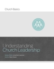 Understanding Church Leadership - Book