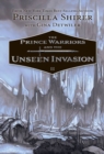 The Prince Warriors and the Unseen Invasion - Book