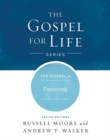 The Gospel & Parenting - Book