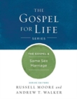 The Gospel & Same-Sex Marriage - Book