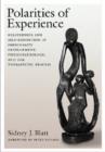 Polarities of Experience : Relatedness and Self-Definition in Personality Development, Psychopathology, and the Therapeutic Process - Book