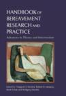 Handbook of Bereavement Research and Practice : Advances in Theory and Intervention - Book