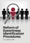 Reform of Eyewitness Identification Procedures - Book