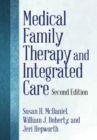 Medical Family Therapy and Integrated Care - Book