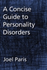 A Concise Guide to Personality Disorders - Book