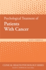 Psychological Treatment of Patients With Cancer - Book