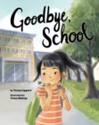 Goodbye, School - Book