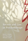 Secrets and Lies in Psychotherapy - Book