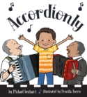 Accordionly : Abuelo and Opa Make Music - Book