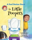 A Feel Better Book for Little Poopers - Book