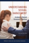 Understanding Sexual Harassment : Evidence-Based Forensic Practice - Book