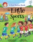 A Feel Better Book for Little Sports - Book