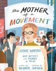 The Mother of a Movement : Jeanne Manford--Ally, Activist, and Founder of PFLAG - Book