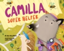 Camilla, Super Helper - Book