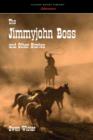 The Jimmyjohn Boss and Other Stories - Book