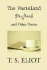 The Wasteland, Prufrock, and Other Poems - Book