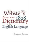 Webster's 1828 American Dictionary of the English Language - Book