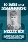 Ten Days in a Madhouse - Book