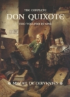 The Complete Don Quixote : Two Volumes in One - Book