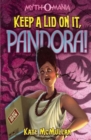 Keep a Lid on It, Pandora! - Book