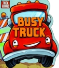 Busy Truck - Book