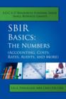 SBIR Basics : The Numbers (Accounting, Costs, Rates, Audits, and More) - Book