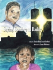 Saying Goodbye to Daddy - Book