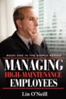 Managing High-Maintenance Employees - Book