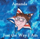 Amanda, Just the Way I am - Book