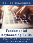 Fundamental Keyboarding Skills : From The Typewriter To The Computer - Book