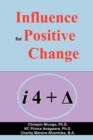 Influence for Positive Change - Book