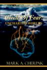 Circle Of Fear : Uncharted Worlds - Book