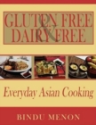 Gluten Free and Dairy Free Everyday Asian Cooking - Book