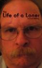 The Life of a Loner - Book