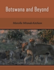 Botswana and Beyond - Book