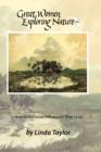 Great Women Exploring Nature : How Wild Florida Influenced Their Lives - Book
