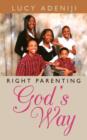 Right Parenting : God's Way - Book