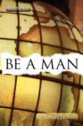 Be A Man - Book