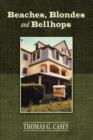 Beaches, Blondes and Bellhops - Book