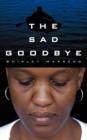 The Sad Goodbye - Book
