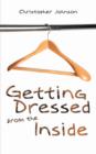 Getting Dressed From The Inside - Book