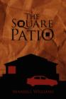The Square Patio - Book