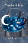 Tapestry of Tales : Classic Fairy Tales Retold - Book
