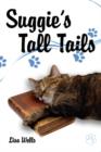 Suggie's Tall Tails - Book