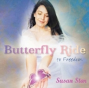 Butterfly Ride to Freedom - Book